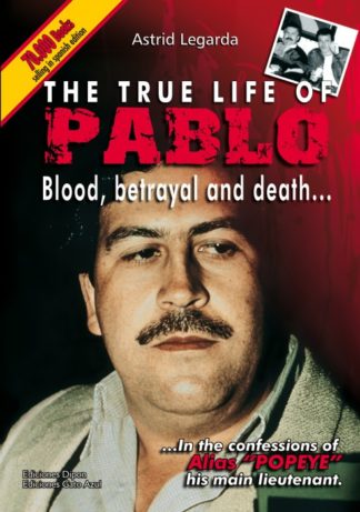 The true life of Pablo, Blood, betrayal and death...