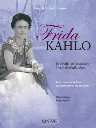 Frida Kahlo Luis-Martín Lozano