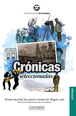 Crónicas seleccionadas - Antología 2018