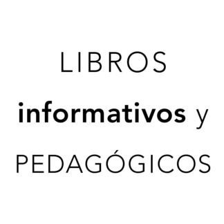 Libros informativos y pedagógicos