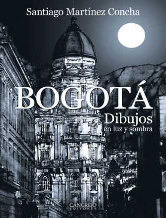Bogotá, Dibujos en luz y sombra