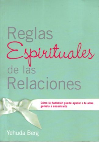 Reglas espirituales de la relaciones