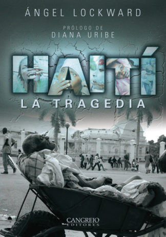 Haití, La tragedia
