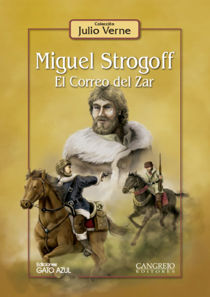 Miguel Strogoff: el correo del Zar
